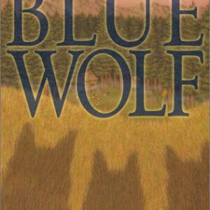 Blue Wolf (Julie Andrews Collection)