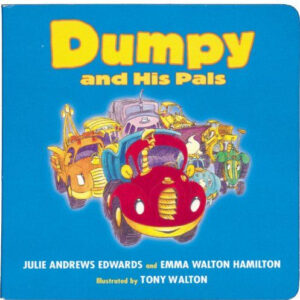 Dumpy and His Pals (Dumpy, Book 1)